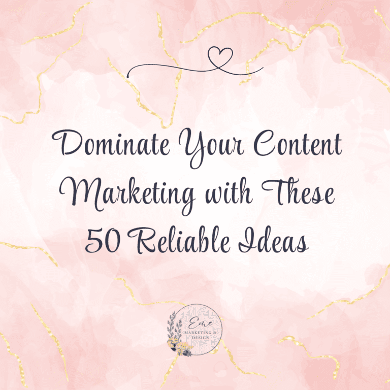 Dominate Your Content Marketing with These 50 Reliable Ideas