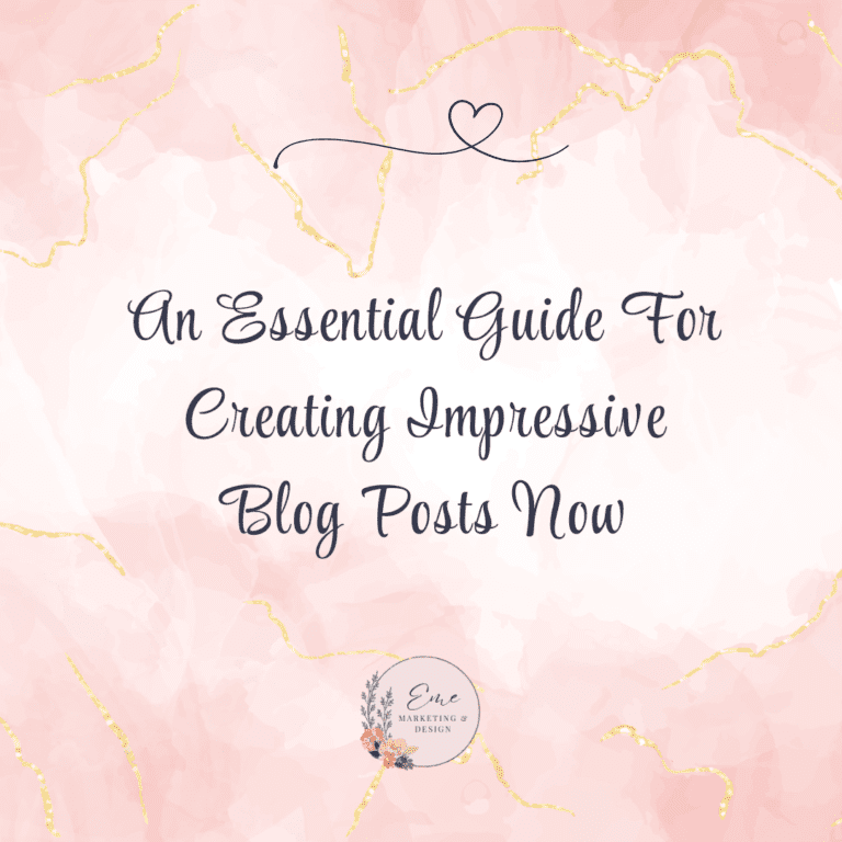 An Essential Guide For Creating Impressive Blog Posts Now