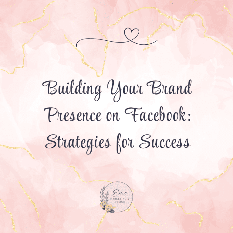 Building Your Brand Presence on Facebook Strategies for Success