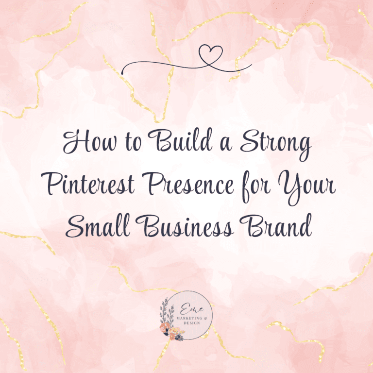 How to Build a Strong Pinterest Presence for Your Small Business Brand