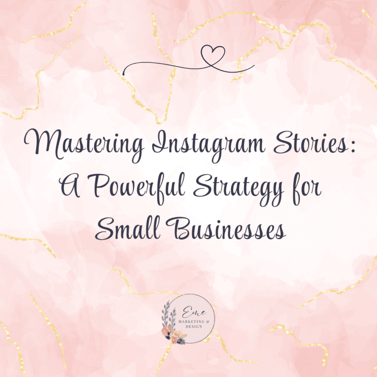 Mastering Instagram Stories: A Powerful Strategy for Small Businesses