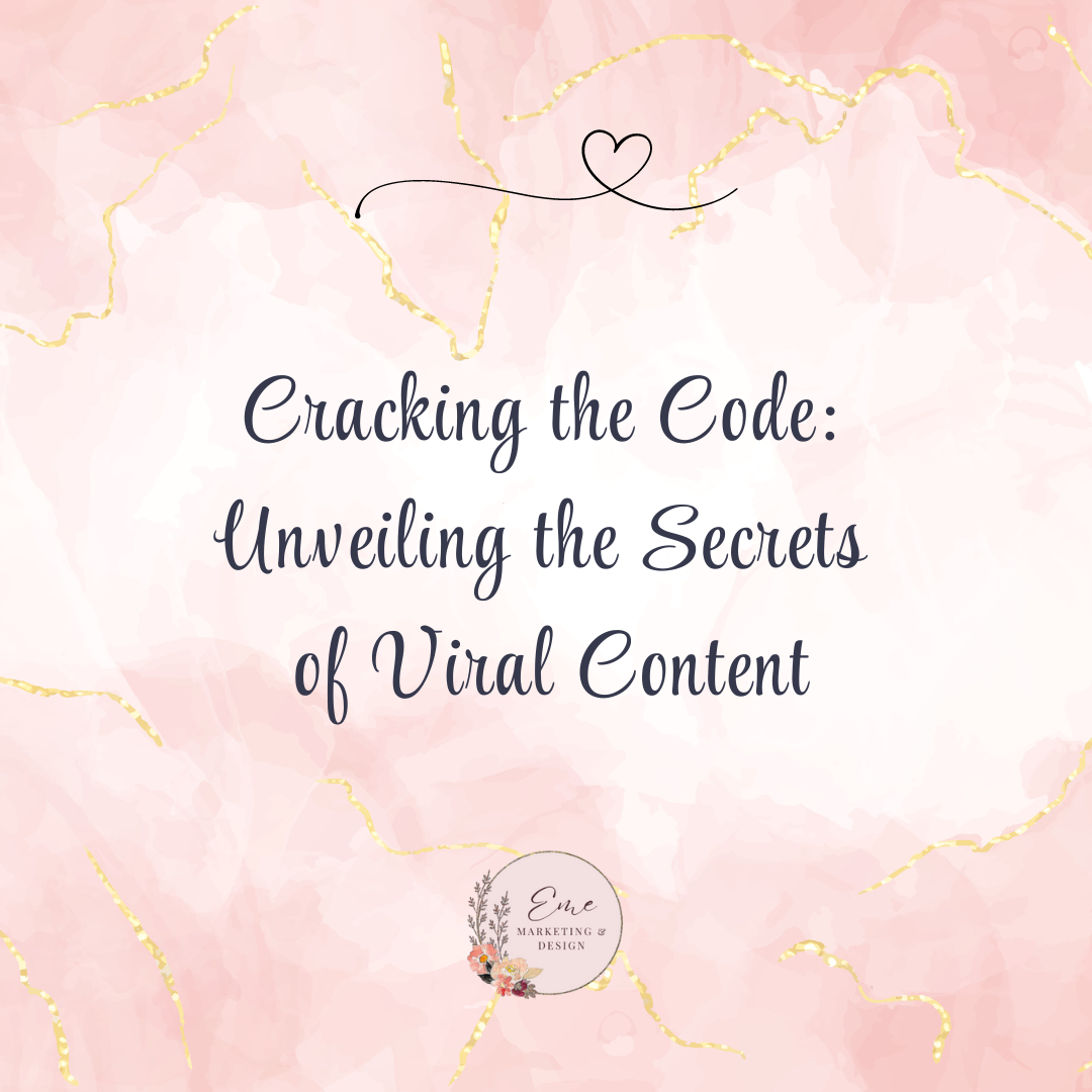 Cracking the Code: Unveiling the Secrets of Viral Content