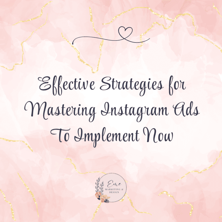 Effective Strategies for Mastering Instagram Ads To Implement Now