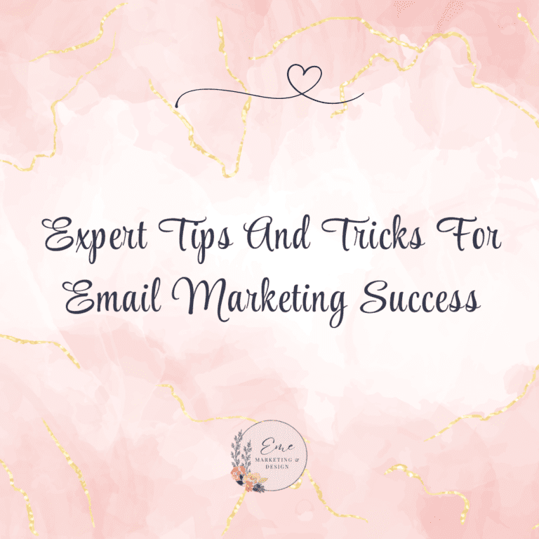 Expert Tips And Tricks For Email Marketing Success