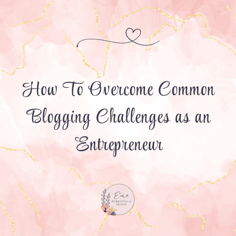 How To Overcome Common Blogging Challenges as an Entrepreneur