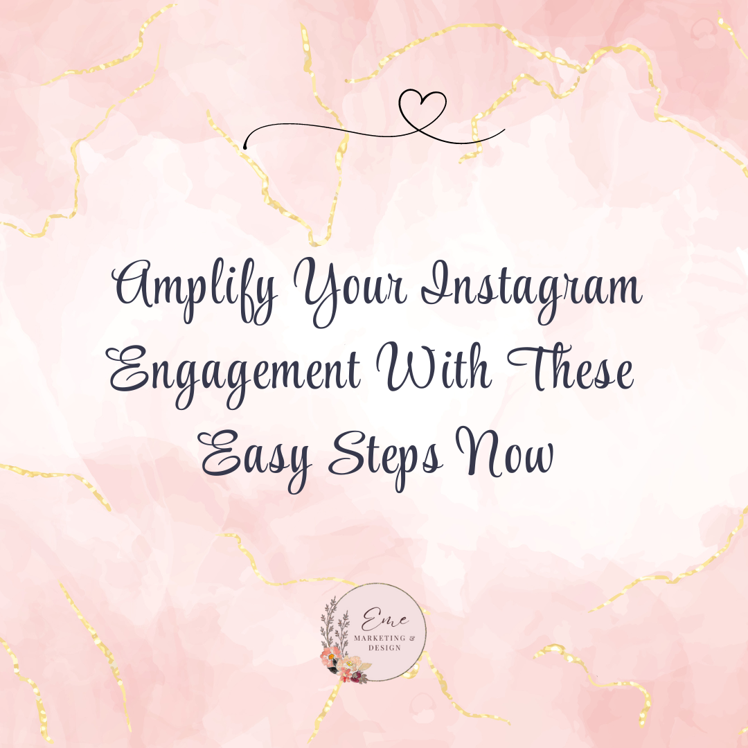 Amplify Your Instagram Engagement With These Easy Steps Now