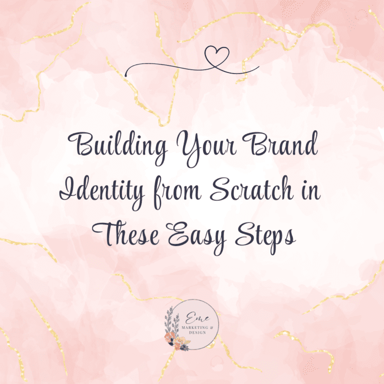 Building Your Brand Identity from Scratch in These Easy Steps