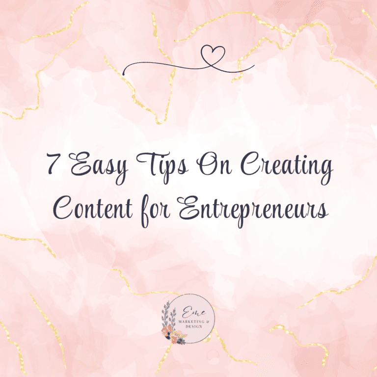 7 Easy Tips On Creating Content for Entrepreneurs