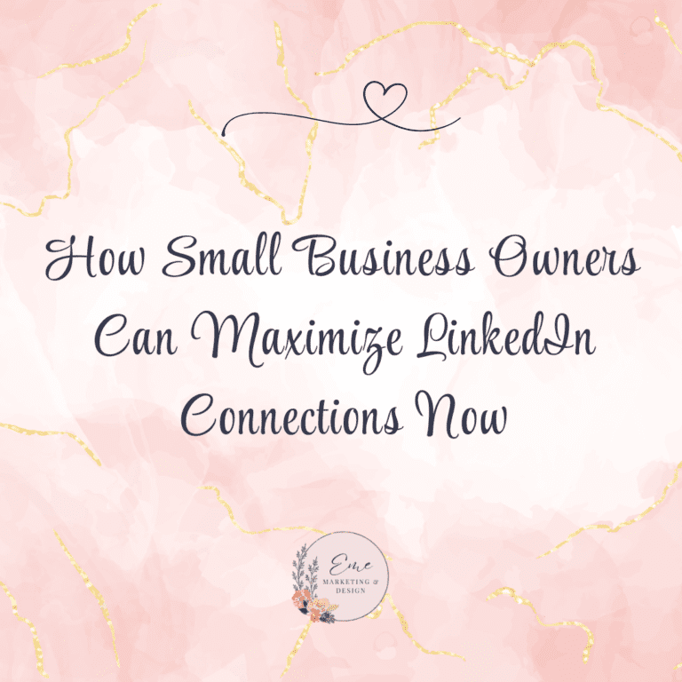 How Small Business Owners Can Maximize LinkedIn Connections Now