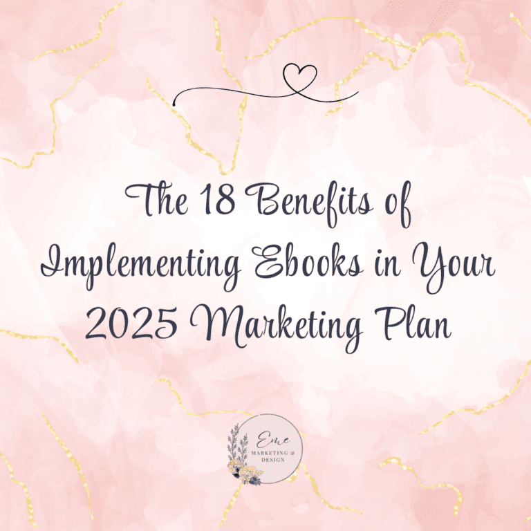 The 18 Benefits of Implementing Ebooks in Your 2025 Marketing Plan