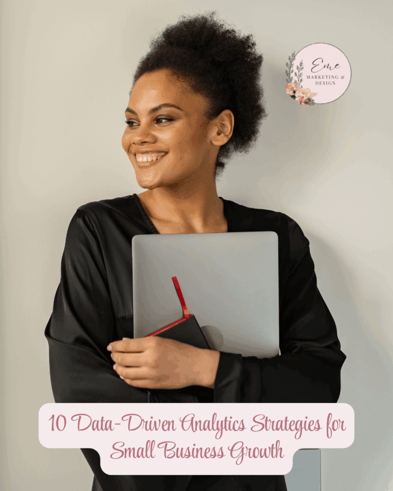 10 Data-Driven Analytics Strategies for Small Business Growth