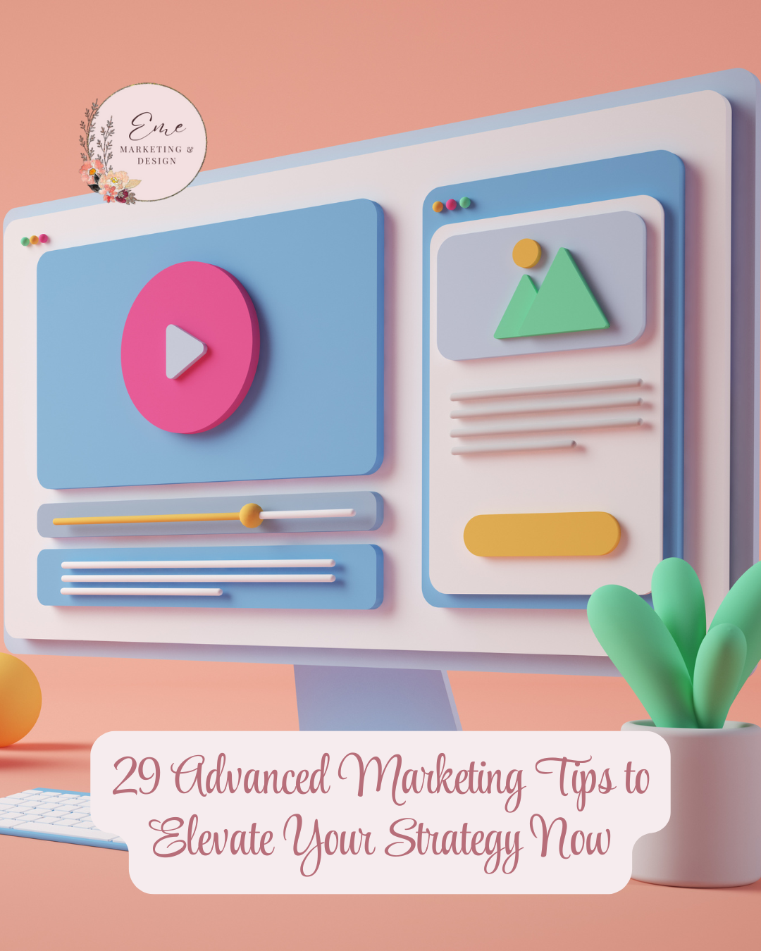 29 Advanced Marketing Tips to Elevate Your Strategy Now