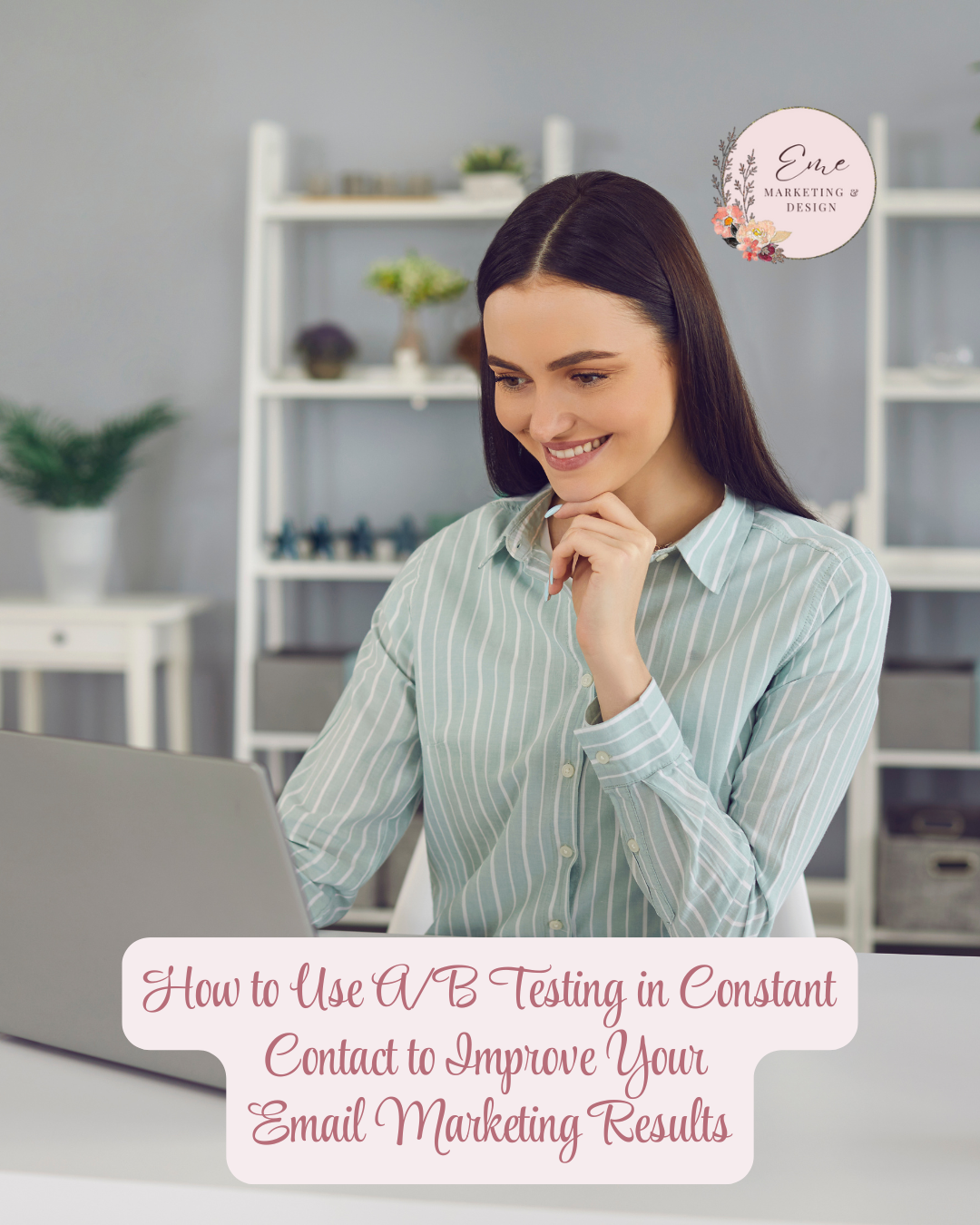 How to Use A/B Testing in Constant Contact to Improve Your Email Marketing Results