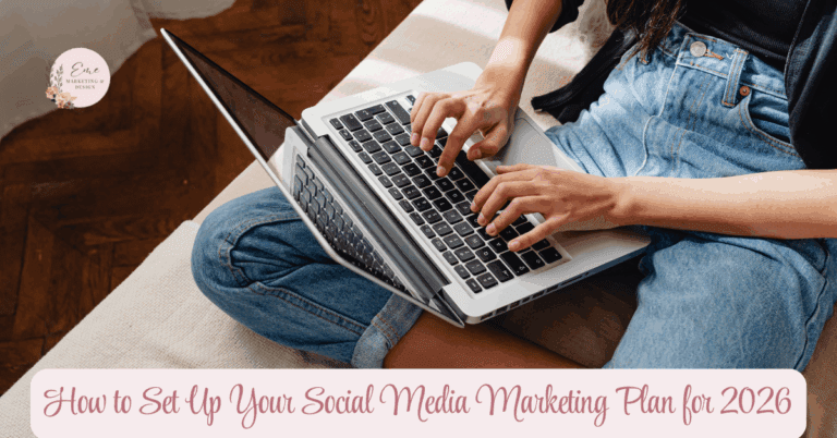 How to Set Up Your 2026 Social Media Marketing Plan