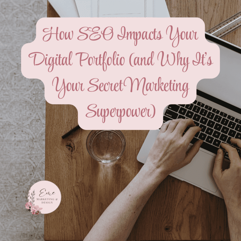 How SEO Impacts Your Digital Portfolio (and Why It’s Your Secret Marketing Superpower)