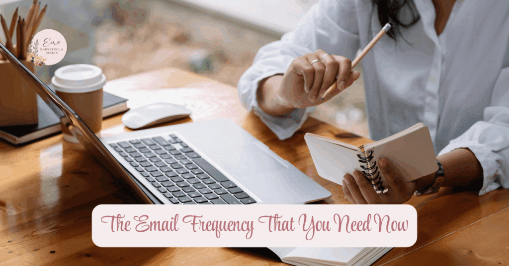 The Email Frequency That You Need Now