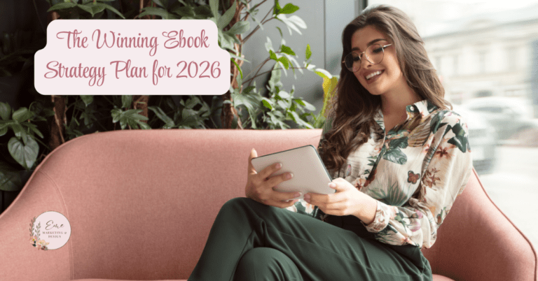 The Winning Ebook Strategy Plan for 2026 - Eme Marketing & Design