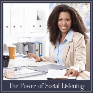 The Power of Social Listening