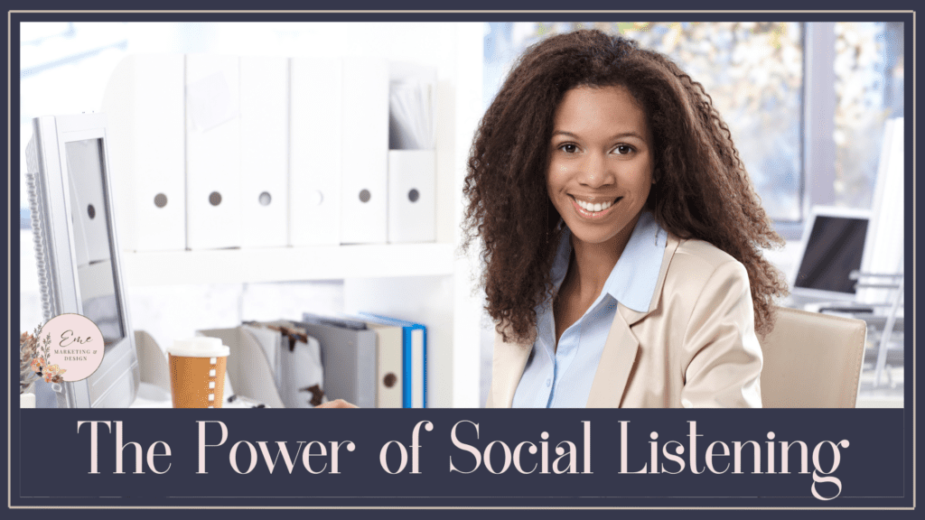 The Power of Social Listening