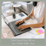 What Funnel Drop-Offs on Your Website Really Mean